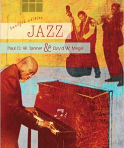 (eBook PDF) Jazz, 12th Edition by Paul Tanner