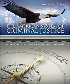 (eBook PDF) The American System of Criminal Justice 16th Edition by George F. Cole