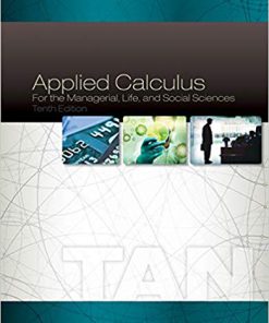 (eBook PDF) Applied Calculus for the Managerial, Life, and Social Sciences 10th Edition