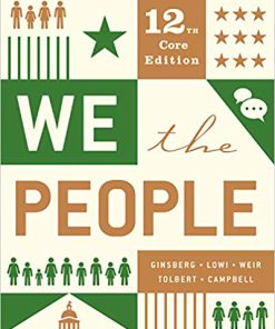 (eBook PDF) We the People (Core Twelfth Edition) 12th Edition