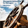 (eBook PDF) Managerial Accounting for Managers 5th Edition by Eric Noreen