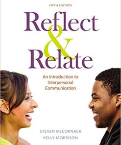 (eBook PDF) Reflect and Relate: An Introduction to Interpersonal Communication 5th Edition