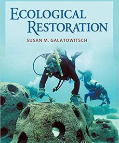 (eBook PDF) Ecological Restoration 1st Edition by Susan M. Galatowitsch
