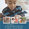 (eBook PDF) Early Childhood Experiences in Language Arts: Early Literacy 11th Edition