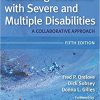 (eBook PDF) Educating Students with Severe and Multiple Disabilities: A Collaborative Approach, Fifth Edition