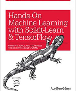 (eBook PDF) Hands-On Machine Learning with Scikit-Learn and TensorFlow