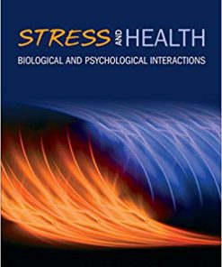 (eBook PDF) Stress and Health: Biological and Psychological Interactions 3rd Edition