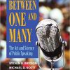 (eBook PDF) Between One and Many: The Art and Science of Public Speaking 7th Edition