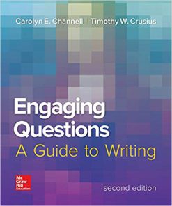 (eBook PDF) Engaging Questions: A Guide to Writing 2e (Composition) 2nd Edition
