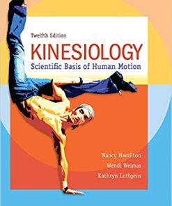 (eBook PDF) Kinesiology: Scientific Basis of Human Motion 12th Edition