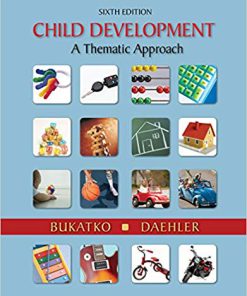 (eBook PDF) Child Development: A Thematic Approach 6th Edition