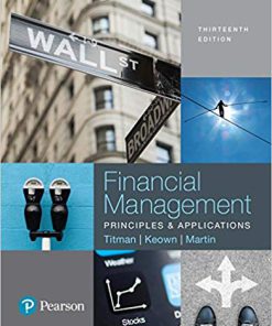 (eBook PDF) Financial Management: Principles and Applications 13th Edition