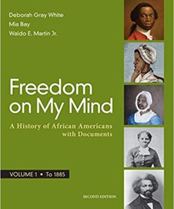 (eBook PDF) Freedom on My Mind, Volume 1 2nd Edition