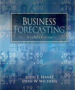 (eBook PDF) Business Forecasting 9th Edition by John E. Hanke