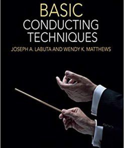 (eBook PDF) Basic Conducting Techniques 7th Edition