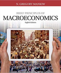 (eBook PDF) Brief Principles of Macroeconomics 8th Edition
