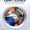 (eBook PDF) Law & Ethics for Health Professions 7th Edition