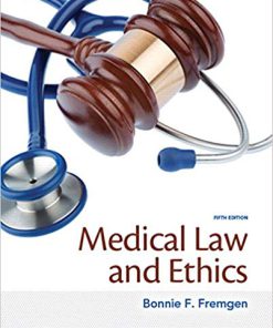 (eBook PDF) Medical Law and Ethics 5th Edition by Bonnie F. Fremgen
