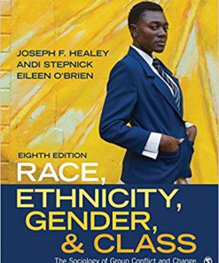 (eBook PDF) Race, Ethnicity, Gender, and Class: The Sociology of Group Conflict and Change 8th Edition