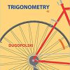 (eBook PDF) Trigonometry 4th by Mark Dugopolski