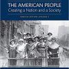 (eBook PDF) The American People: Creating a Nation and a Society, Concise Edition, Volume 2 8th Edition