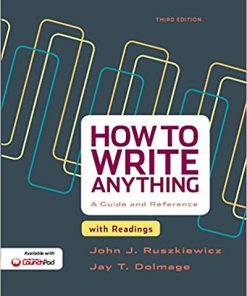 (eBook PDF) How to Write Anything: A Guide and Reference with Readings, Third Edition