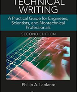 (eBook PDF) Technical Writing: A Practical Guide for Engineers, Scientists, and Nontechnical Professionals, Second Edition