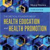 (eBook PDF) Theoretical Foundations of Health Education and Health Promotion 3rd Edition