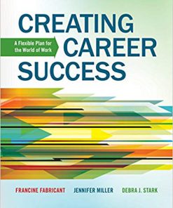 (eBook PDF) Creating Career Success: A Flexible Plan for the World of Work