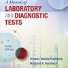 (eBook PDF) Fischbach's A Manual of Laboratory and Diagnostic Tests 10th Edition