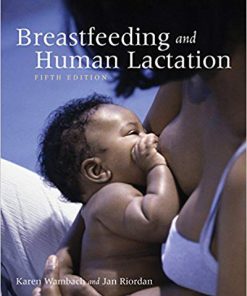 (eBook PDF) Breastfeeding And Human Lactation 5th Edition