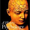 (eBook PDF) A History of Psychology 4th Edition by John G. Benjafield
