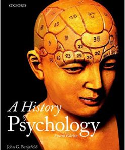 (eBook PDF) A History of Psychology 4th Edition by John G. Benjafield
