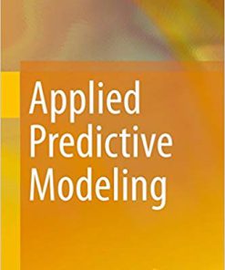(eBook PDF) Applied Predictive Modeling 2nd 2018 Edition