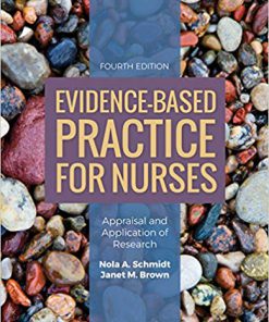 (eBook PDF) Evidence-Based Practice for Nurses: Appraisal and Application of Research 4th Edition