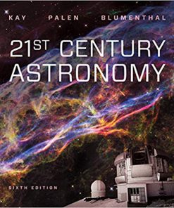 (eBook PDF) 21st Century Astronomy (Sixth Edition) 6th Edition