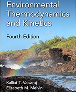 (eBook PDF) Principles of Environmental Thermodynamics and Kinetics 4th Edition