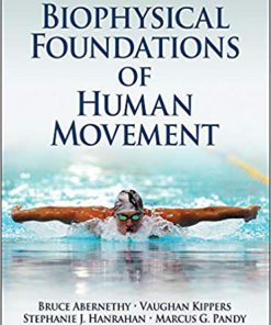(eBook PDF) Biophysical Foundations of Human Movement 3rd Edition