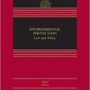 (eBook PDF) Environmental Protection: Law and Policy (Aspen Casebook Series) 8th Edition