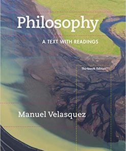 (eBook PDF) Philosophy: A Text with Readings 13th Edition