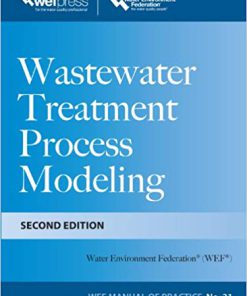 (eBook PDF) Wastewater Treatment Process Modeling Second Edition 2nd Edition