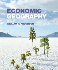(eBook PDF) Economic Geography by William P. Anderson