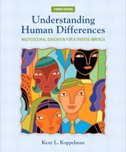 (eBook PDF) Understanding Human Differences: Multicultural Education for a Diverse America 4th Edition