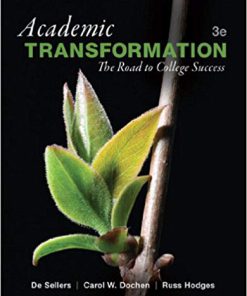 (eBook PDF) Academic Transformation: The Road to College Success 3rd Edition