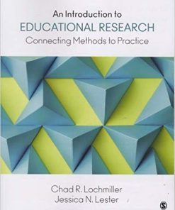 (eBook PDF) An Introduction to Educational Research: Connecting Methods to Practice