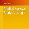 (eBook PDF) Applied Survival Analysis Using R (Use R!) 1st ed. 2016 Edition