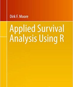(eBook PDF) Applied Survival Analysis Using R (Use R!) 1st ed. 2016 Edition