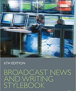 (eBook PDF) Broadcast News and Writing Stylebook 6th Edition