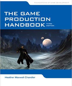(eBook PDF) The Game Production Handbook 3rd Edition