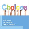 (eBook PDF) Choices: Interviewing and Counselling Skills for Canadians 6th Edition